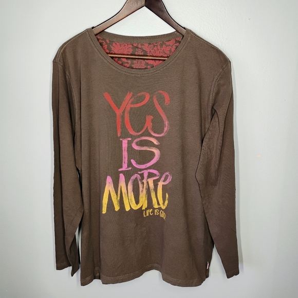 Life Is Good Long Sleeve Tee Shirt Womens Plus XXL Brown Yes Is More Casual - Picture 1 of 9
